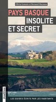 Jonglez Publishing Pays Basque Insolite et secrète - 2013 2e ediite