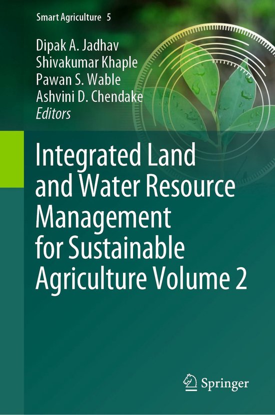 Smart Agriculture 5 - Integrated Land and Water Resource Man ... - cover