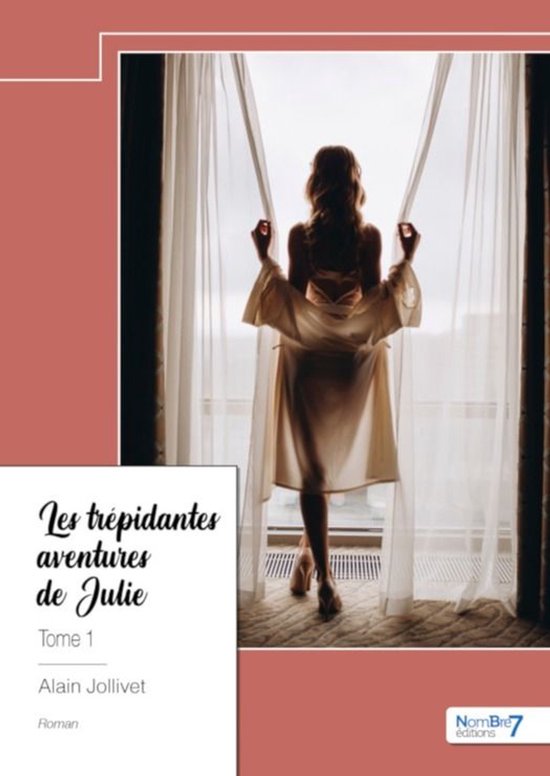 Les trépidantes aventures de Julie - Tome 1 - cover