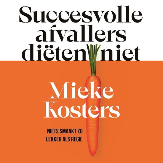 Succesvolle afvallers diëten niet - cover