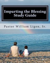 Imparting the Blessing Study Guide