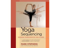 Yoga Sequencing: Designing Transformative Yoga Classes (Spiral