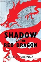 Shadow of the Red Dragon