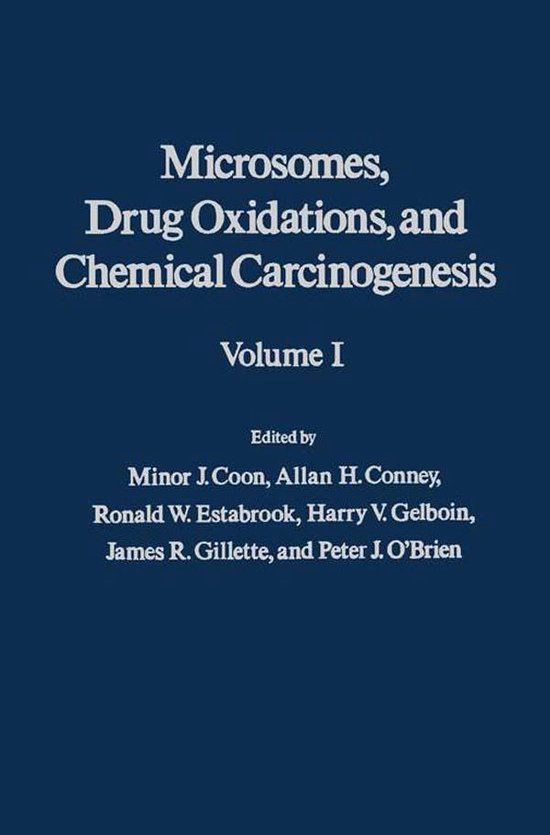 Microsomes, Drug Oxidations and Chemical Carcinogenesis V1 - cover