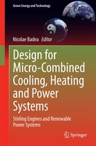 Green Energy and Technology - Design for Micro-Combined Cooling, Heating and Power Systems
