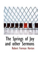 The Springs of Joy and Other Sermons