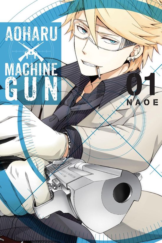 Aoharu x Machine Gun 1 Aoharu X Machinegun, Vol. 1