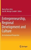 Entrepreneurship, Regional Development and Culture