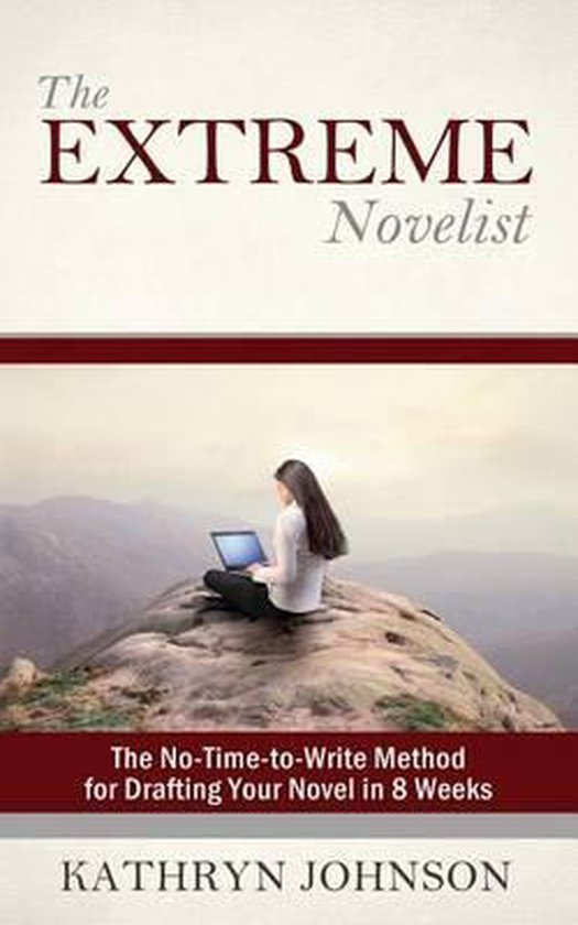 The Extreme Novelist-The Extreme Novelist - cover