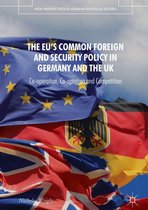 New Perspectives in German Political Studies - The EU's Common Foreign and Security Policy in Germany and the UK