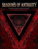 Shadows of Antiquity