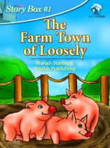 Story Box #1: Farm Town of Loosely