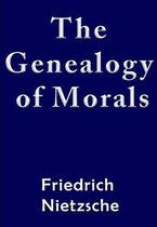 The Genealogy of Morals