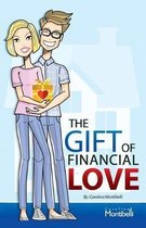 The Gift of Financial Love