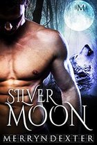 Hot Moon Rising 6 - Silver Moon (Hot Moon Rising #6)