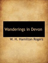 Wanderings in Devon