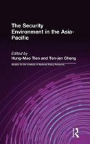 The Security Environment in the Asia-Pacific