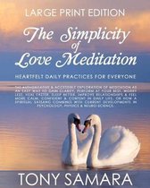 The Simplicity of Love Meditation