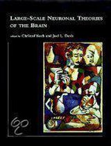 Large-Scale Neuronal Theories of the Brain