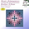 Kathleen Battle, Janet Perry, Trudeliese Schmidt - Mozart: Mass K.317 ''Coronation Mass'' / Bruckner: Te Deum