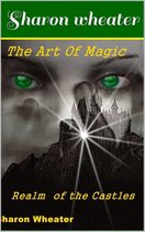 The Art of Magic - The Art of Magic Realm of the Castles