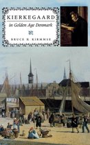 Kierkegaard in Golden Age Denmark