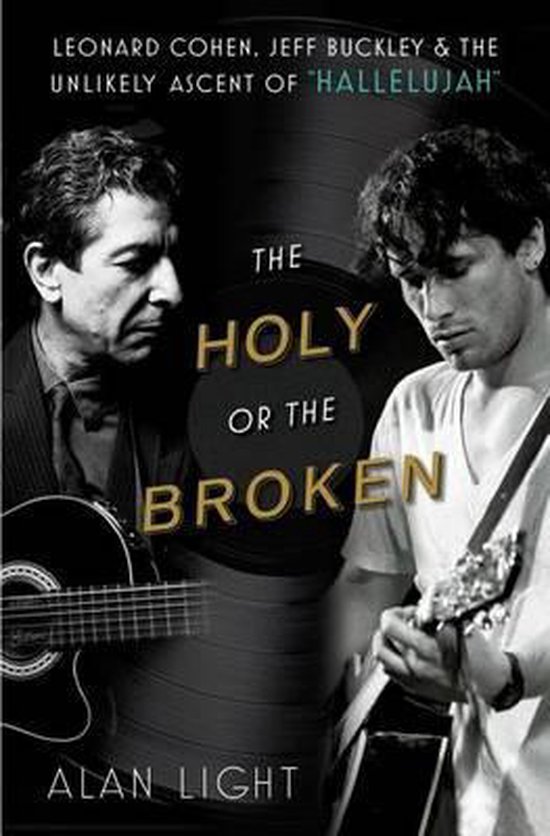 Boekomslag met Leonard Cohen en Jeff Buckley, "The Holy or the Broken"