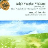 Vaughan Williams: Symphony No. 5; Three Portraits from "The England of Elizabeth"