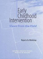 Early Childhood Intervention: Views from the Field