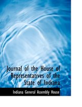 Journal of the House of Representatives of the State of Indiana