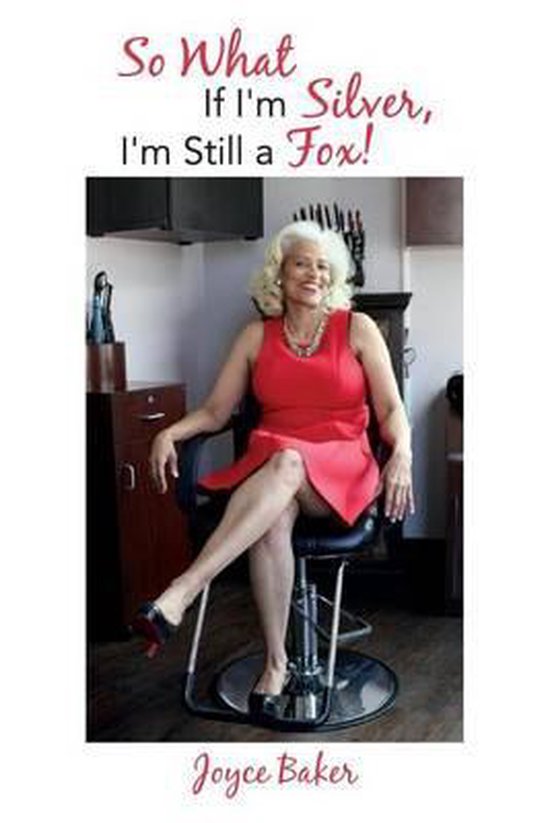 So What If I'm Silver, I'm Still a Fox! - cover