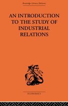 An Introduction To The Study Of Industrial Relations