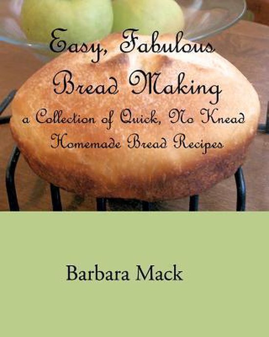 Easy, Fabulous Bread Making - cover