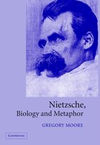 Nietzsche, Biology and Metaphor