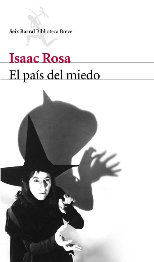 Biblioteca Breve - El país del miedo