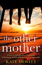 The Other Mother: An utterly heartbreaking page-turner for fans of Jojo Moyes
