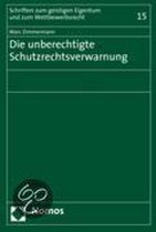 Die unberechtigte Schutzrechtsverwarnung