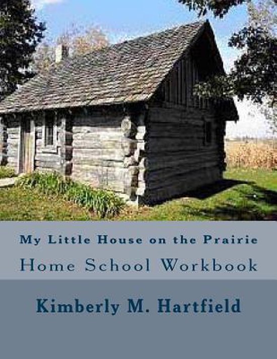 My Little House on the Prairie Home School Workbook - cover