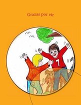 Grazas por vir