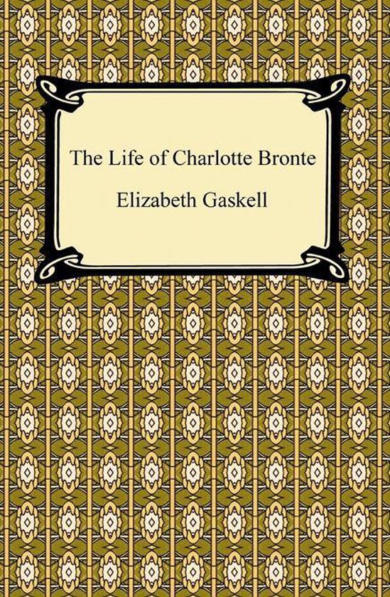 The Life of Charlotte Bronte - cover