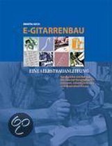 E-Gitarrenbau