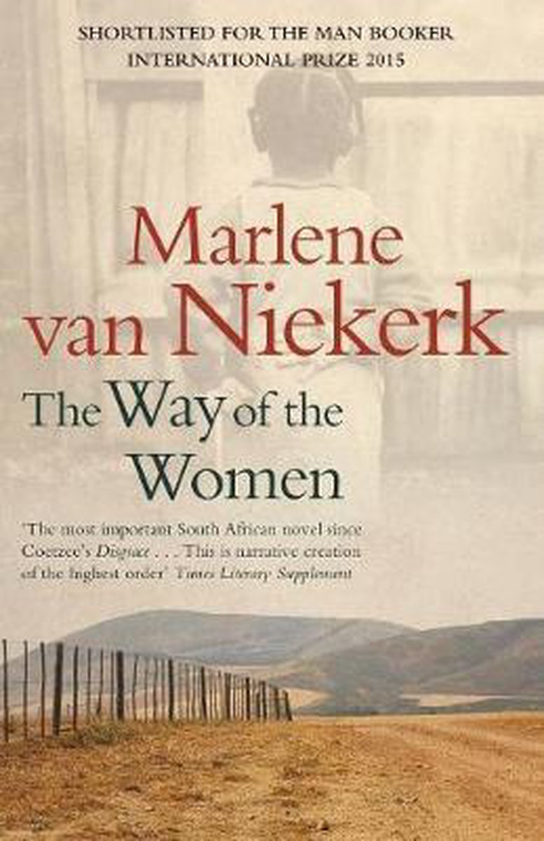 Way Of The Women - Marlene van Niekerk