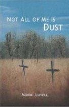 Not All Of Me Is Dust