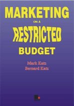 Marketing on a Restricted Budget
