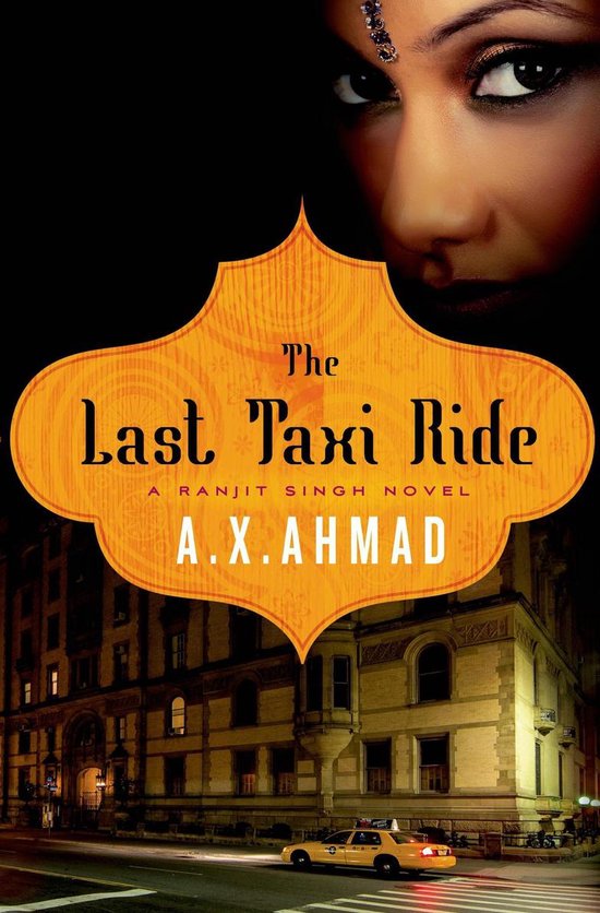 A Ranjit Singh Novel - The Last Taxi Ride - cover