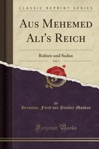 Aus Mehemed Ali's Reich, Vol. 3