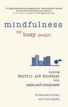 Mindfulness For Busy People Turning from