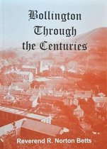 Bollington Through the Centuries