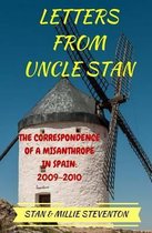 Letters from Uncle Stan: The Correspondence of a Misanthrope in Spain