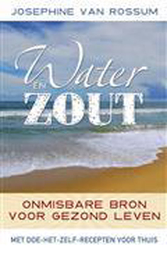 Cover van het boek 'Water en zout' van J. van Rossum
